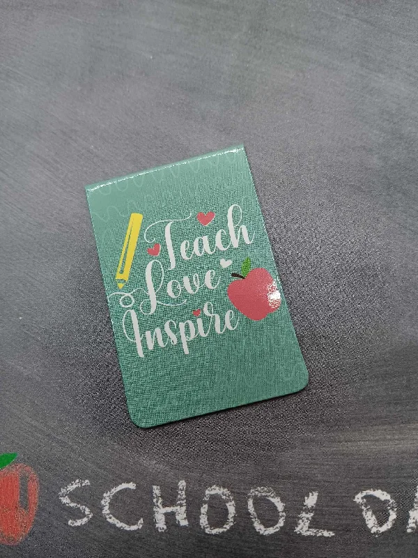 Teach Love Inspire Magnetic Bookmark