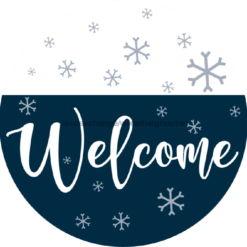 Blue Winter Welcome, Christmas Sign, 10" Round,  VINYL-DECOE-565, Sign For Wreath, 10" Vinyl Round