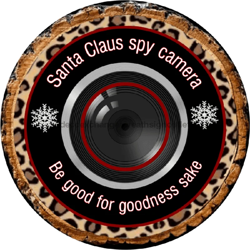 Christmas Sign, Leopard Santa Cam, Sign VINYL-DECOE-838, Sign For Wreath, 10" Vinyl Round