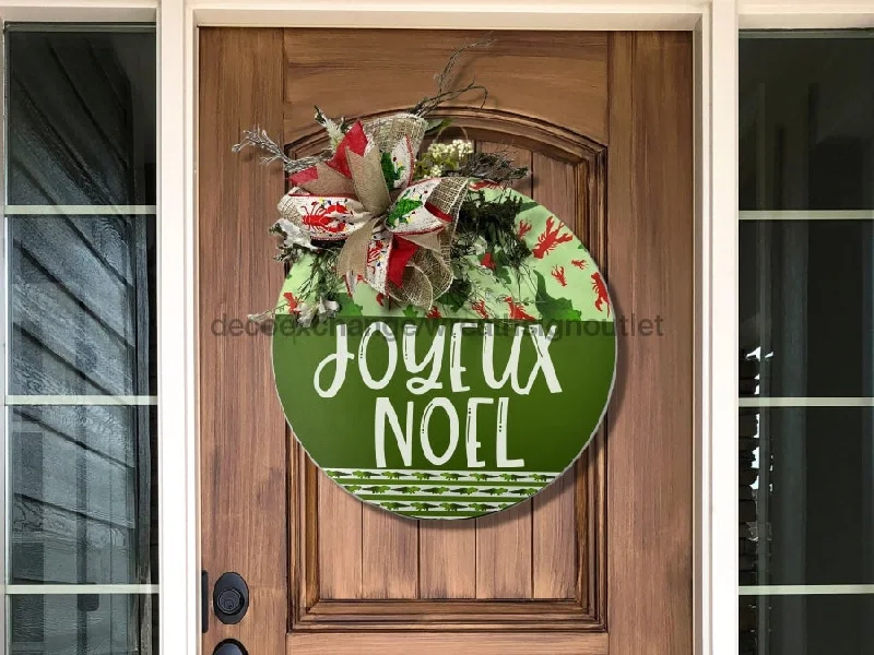 Wreath Sign, Cajun Christmas Sign, Joyeux Noel, Welcome Gift, DECOE-2633, Sign For Wreath, Round Sign, 18" Wood Round