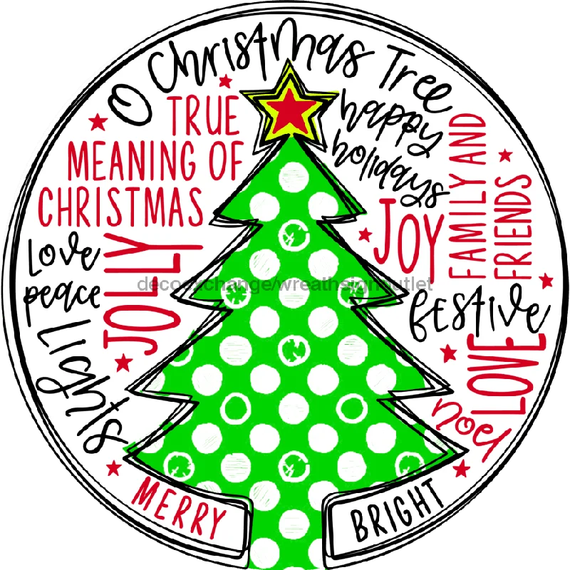 Wreath Sign, Christmas Tree, Christmas Sign, 10" Round, Metal Sign, DECOE-564, Sign For Wreath, 10" Metal Sign